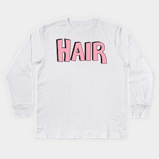 Film Crew On Set - Hair - Pink Text - Front Kids Long Sleeve T-Shirt